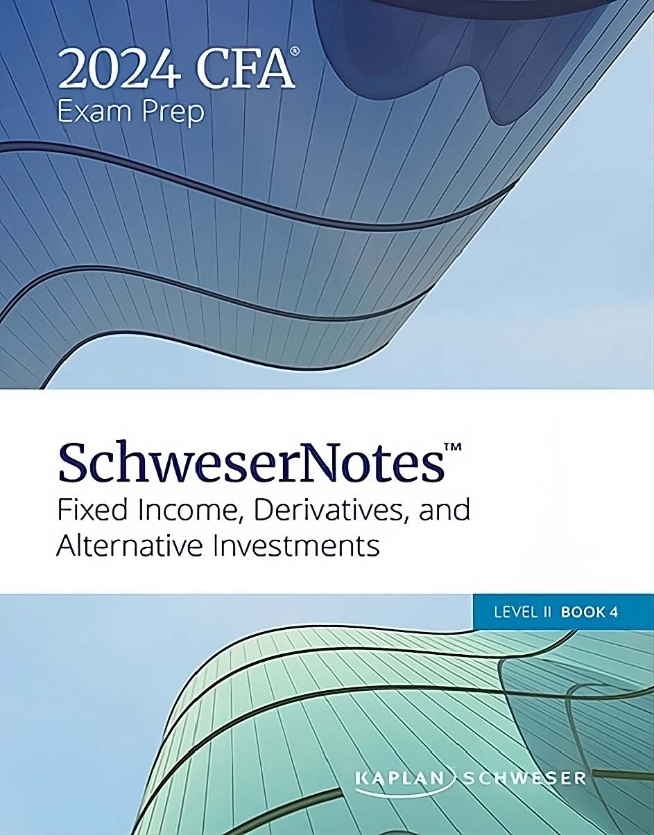 CFA 2024 Schweser Notes Level 2