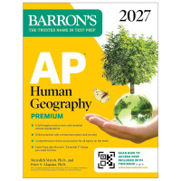 Barron's AP Human Geography Premium, 2027: Prep Book with 6 Practice Tests+ Comprehensive Review