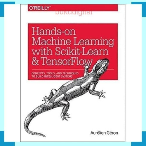 hands_on_machine_learning_with_scikit_learn_and_tensor_flow