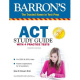 Barron's ACT Study Guide with 4 Practice Tests