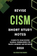 Revise CISM: Short Study Notes