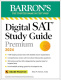 Barron's Digital SAT Study Guide Premium 2024