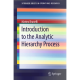 Introduction To The Analytic Hierarchy Process Ahp