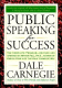 Public Speaking For Success By Dale Carnegie