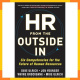 HR From The Outside In Six Competencies For The Future Of Human