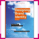 Designing Brand Identity 5th Edition An Essential Guide New