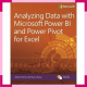 Analyzing Data With Power Bi And Power Pivot For Excel