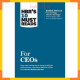 HBR's 10 Must Reads For CEOs - Harvard Business Review