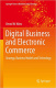 Digital Business and Electronic Commerce - Strategy, Business Models and Technology
