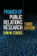 Primer Of Public Relations Research