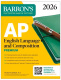 Barron's AP English Language and Composition Premium, 2026: Prep Book with 8 Practice Tests